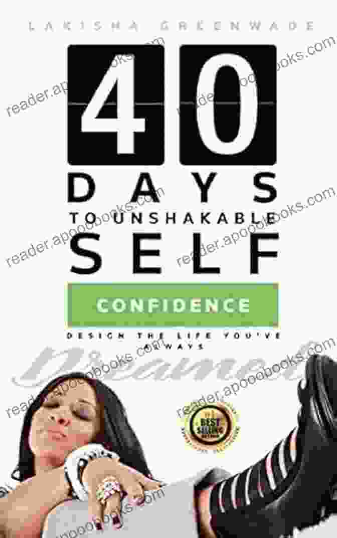 40 Days To Unshakable Self Confidence Book Cover 40 Days To Unshakable Self Confidence