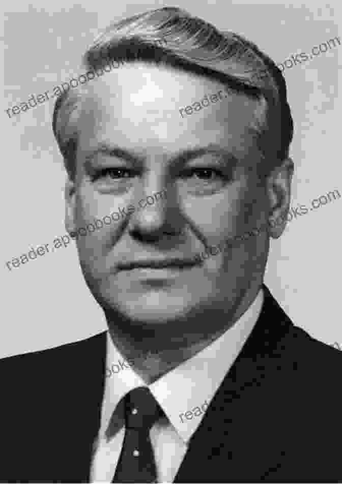 A Black And White Portrait Of Boris Yeltsin, A Man With A Strong Jawline And Intense Eyes. Boris Yeltsin: The Decade That Shook The World