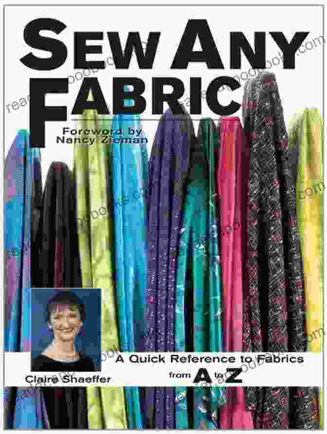 Acrylic Fabric Sew Any Fabric: A Quick Reference To Fabrics From A To Z