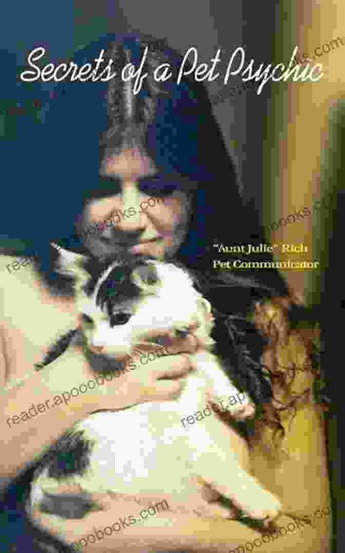 Aunt Julie, A Renowned Pet Communicator, Holding A Dog In Her Arms Animals Best Friend A Tribute ( Aunt Julie Rich Pet Communicator 1)