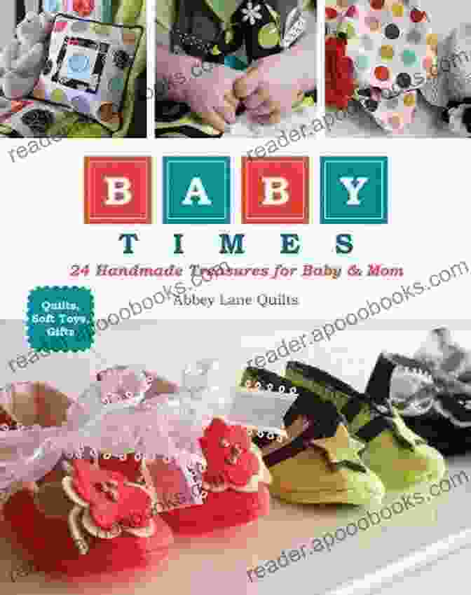 Baby Times 24 Handmade Treasures For Baby Mom Book Cover Baby Times: 24 Handmade Treasures For Baby Mom