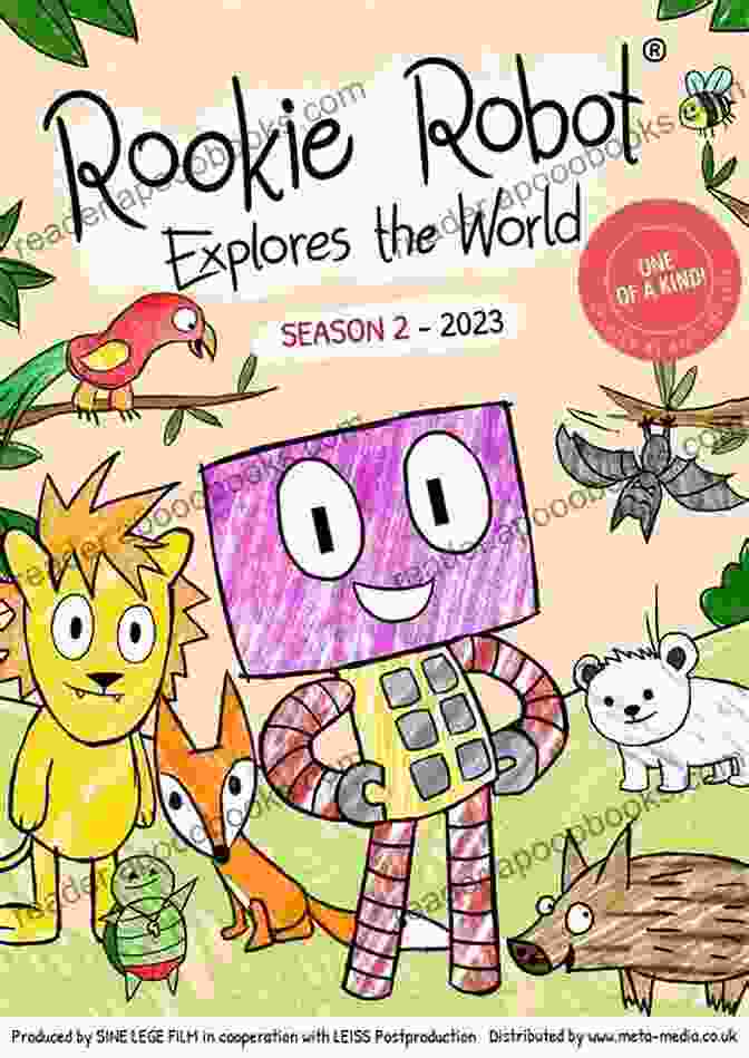 Beepbop, The Adorable Robot, Explores The World And Discovers Its Wonders BeepBop Sees The World Tertius Van Zyl