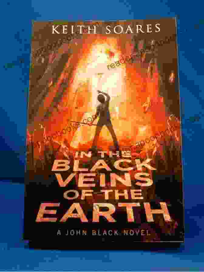 Book Cover Of In The Black Veins Of The Earth (John Black 4)