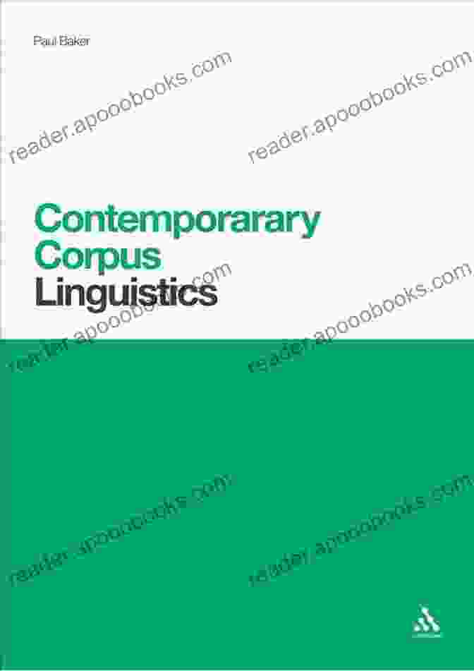 Contemporary Corpus Linguistics Book Cover Contemporary Corpus Linguistics (Contemporary Studies In Linguistics 16)