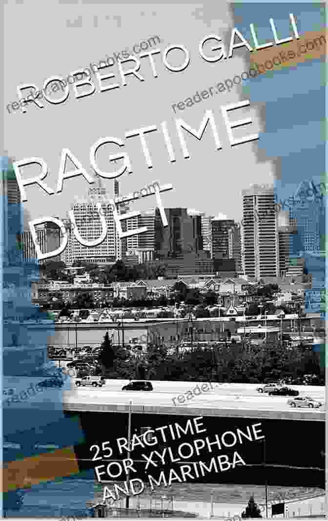 Cover Of Ragtime Duet 25 Book Featuring A Xylophone And Marimba RAGTIME DUET: 25 RAGTIME FOR XYLOPHONE AND MARIMBA