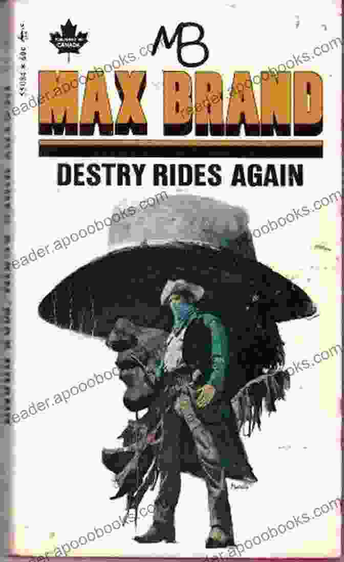 Destry Rides Again By Max Brand The Max Brand Megapack Kaitlyn Davis