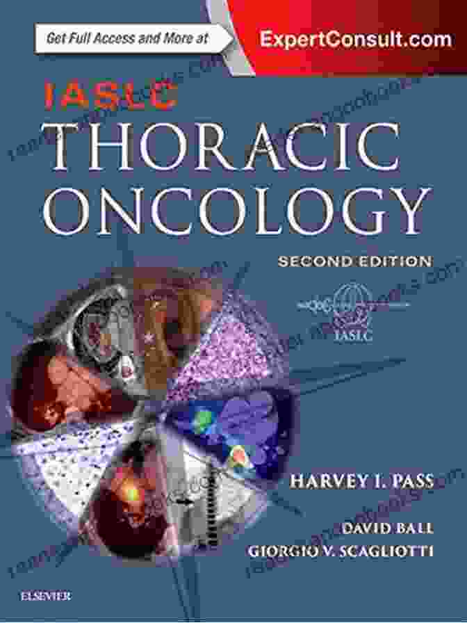 Iaslc Thoracic Oncology Justin Lockman Book IASLC Thoracic Oncology Justin L Lockman