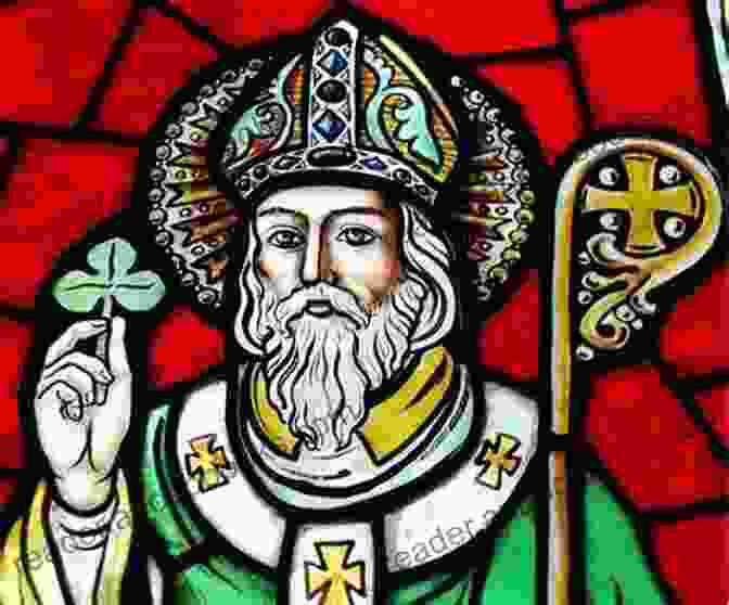 Legacy Of Saint Patrick In Ireland The True Story Of Saint Patrick Of Ireland (Truth Behind Tradition)