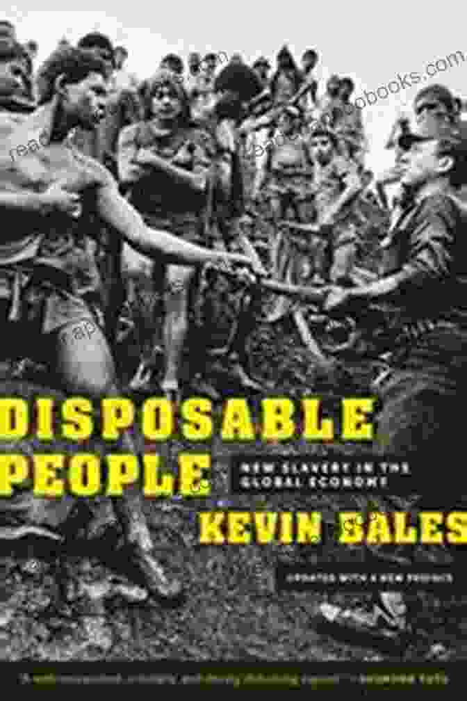 New Slavery In The Global Economy Book Cover Disposable People: New Slavery In The Global Economy Updated With A New Preface