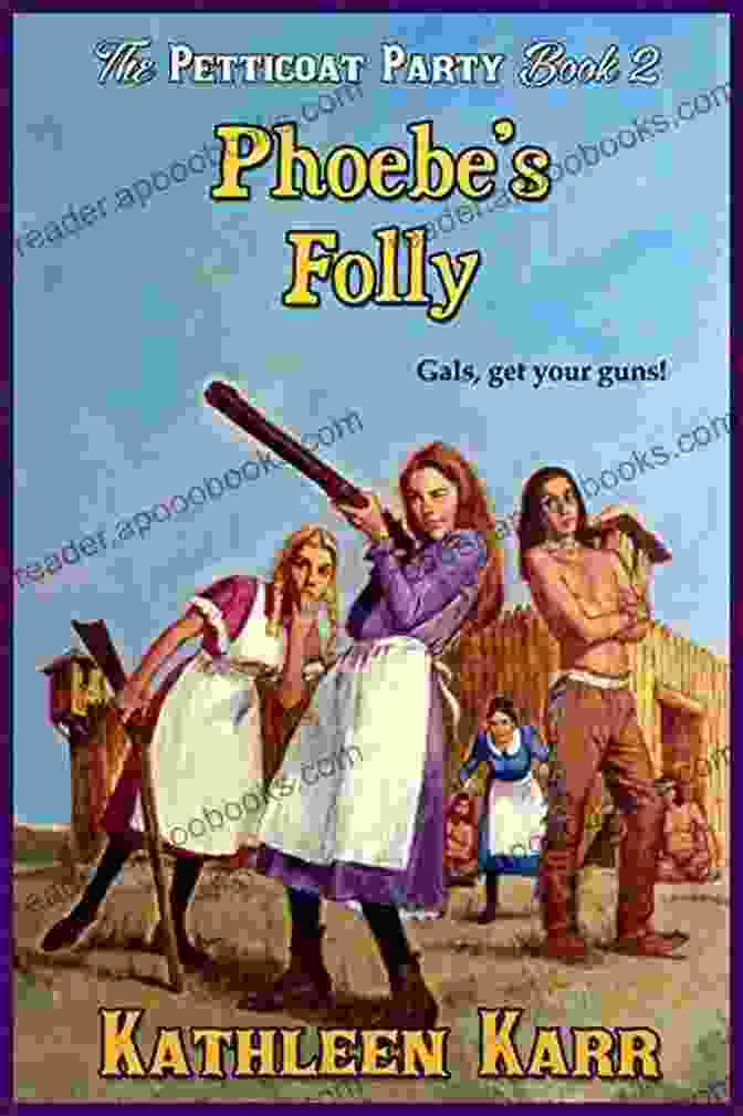 Phoebe Folly The Petticoat Party Two Book Cover Phoebe S Folly (The Petticoat Party Two)