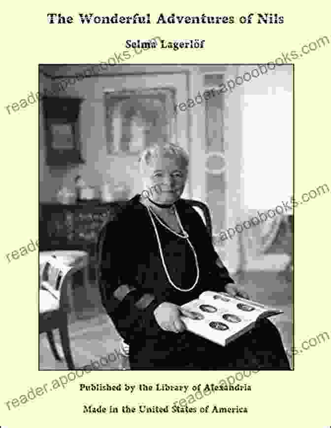 Selma Lagerlöf, Acclaimed Swedish Author And Nobel Laureate, Known For 'The Wonderful Adventures Of Nils' Six Danes And A Swede: Scandinavian Literary Classics