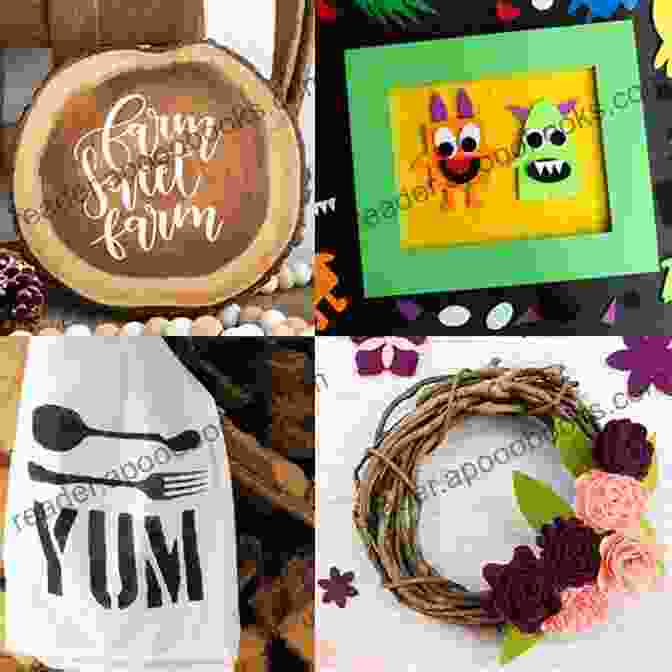 Showcase Of Various Cricut Projects, Including Cards, Home Décor, And Personalized Gifts. Cricut: Beginner S Guide To Cricut: Step By Step Guide To Cricut Machine And Design Space With Pictures + Dozens Of Awesome DIY Projects And IIdeas To Try Out