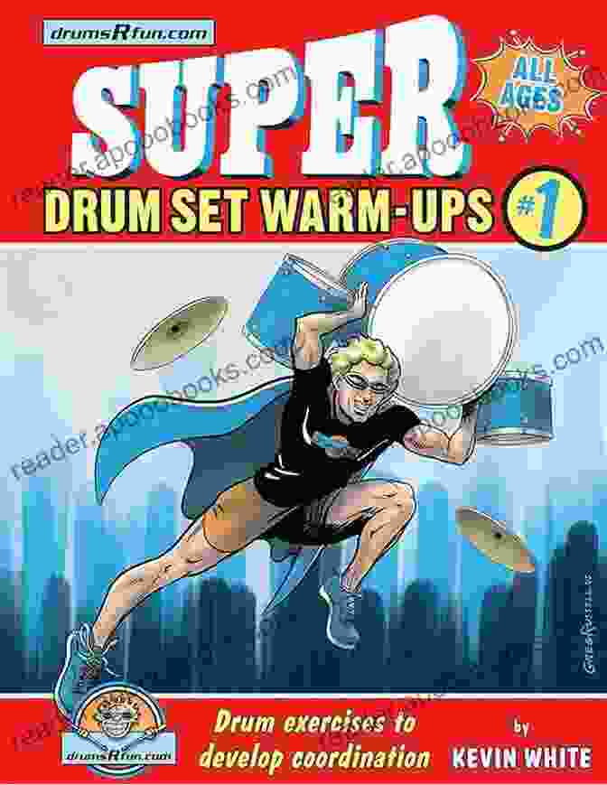 Super Drum Set Warm Ups Book Cover Super Drum Set Warm Ups #1 Kevin White