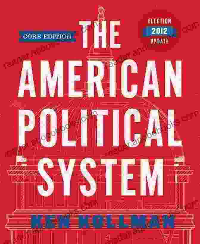 The American Political System Core Third Edition 2024 Election Update Book Cover The American Political System (Core Third Edition 2024 Election Update)