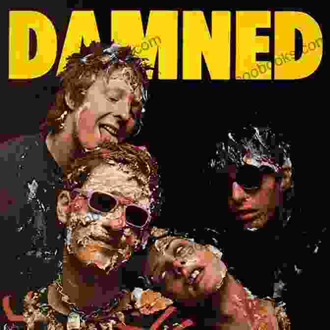 The Damned's Groundbreaking Album Smashing It Up: A Decade Of Chaos With The Damned