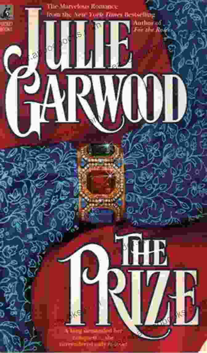 The Prize By Julie Garwood The Prize Julie Garwood