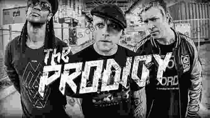 The Prodigy The Prodigy: The Official Story Electronic Punks