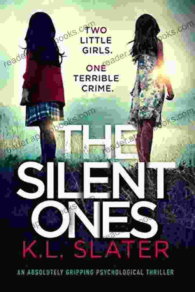 The Silent Ones Book Cover Featuring A Woman's Face Obscured By A Hand, Conveying Mystery And Suspense The Silent Ones: An Absolutely Gripping Psychological Thriller