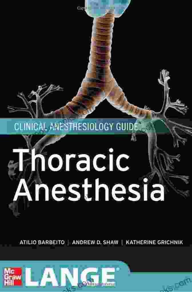 Thoracic Anesthesia Lange Medical Book Cover Thoracic Anesthesia (Lange Medical Book)