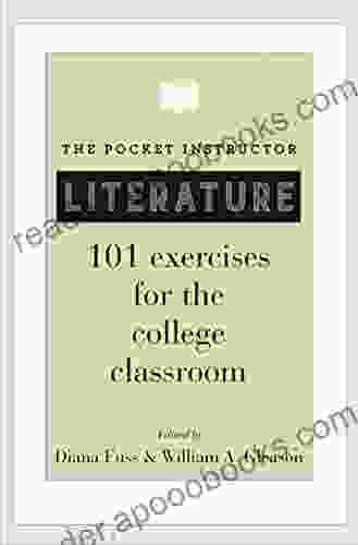 The Pocket Instructor: Literature: 101 Exercises For The College Classroom