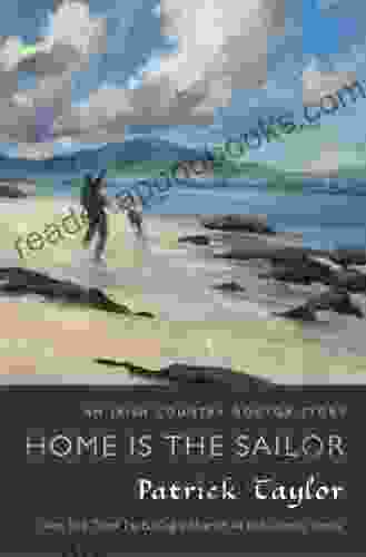 Home Is The Sailor: An Irish Country Doctor Story (Irish Country Books)