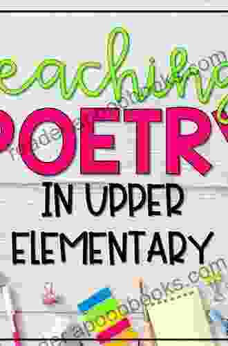 Rose Where Did You Get That Red?: Teaching Great Poetry To Children