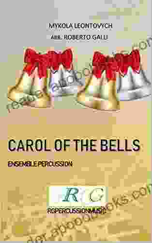 CAROL OF THE BELLS For Ensemble Percussion For 7/8 Players