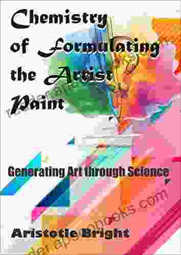 Chemistry Of Formulating The Artist Paint: Generating Art Through Science