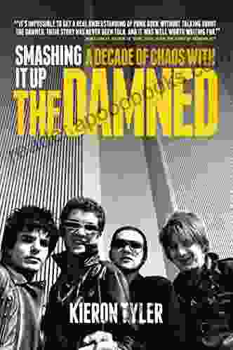 Smashing It Up: A Decade Of Chaos With The Damned