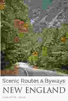 Scenic Routes Byways New England