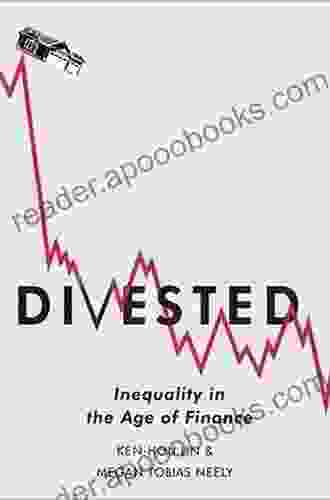 Divested: Inequality In The Age Of Finance