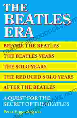 The Beatles Era: A Quest For The Secret Of The Beatles