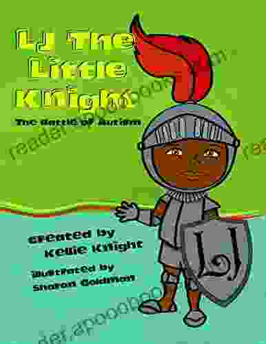 LJ The Little Knight: The Battle Of Autism