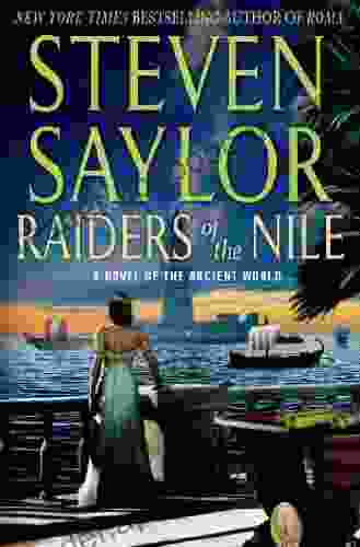 Raiders Of The Nile: A Novel Of The Ancient World (Novels Of Ancient Rome 2)