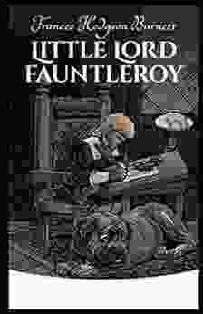 Little Lord Fauntleroy Illustrated edition