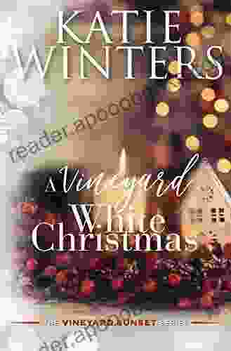 A Vineyard White Christmas (The Vineyard Sunset 5)