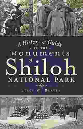 A History Guide To The Monuments Of Shiloh National Park