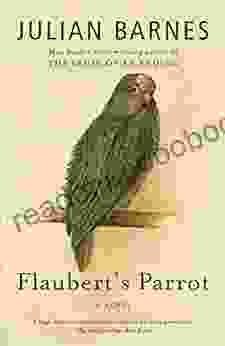 Flaubert S Parrot (Vintage International) Julian Barnes