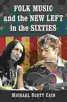 Folk Music And The New Left In The Sixties