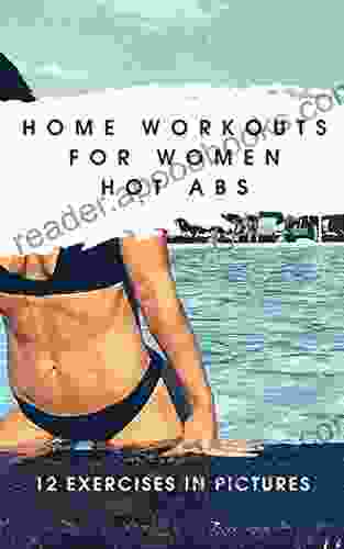 HOME WORKOUTS FOR WOMEN HOT ABS EXERSISES IN PICTURES