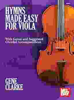 Hymns Made Easy for Viola: with Guitar and Suggested Chordal Accompaniment