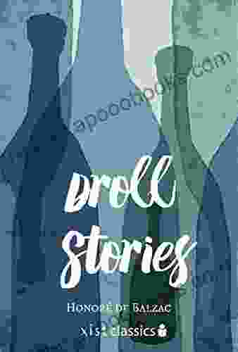 Droll Stories (Xist Classics) Tracy Cooper Posey