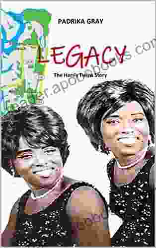 Legacy The Harris Twins Story