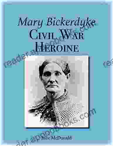 Mary Bickerdyke: Civil War Heroine (FUN Midwest History)