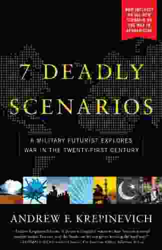 7 Deadly Scenarios: A Military Futurist Explores War In The 21st Century