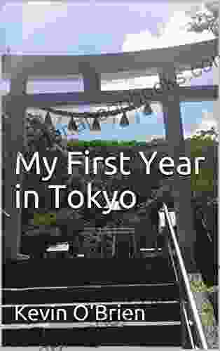 My First Year In Tokyo