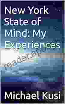 New York State of Mind: My Experiences