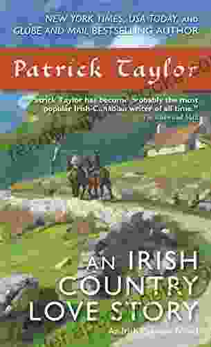 An Irish Country Love Story: A Novel (Irish Country 11)