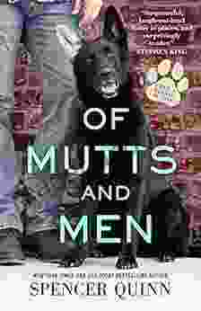 Of Mutts And Men (A Chet Bernie Mystery 10)