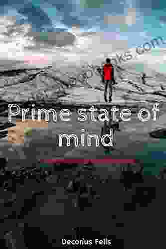 Prime State of Mind (A testament to mindfulness)